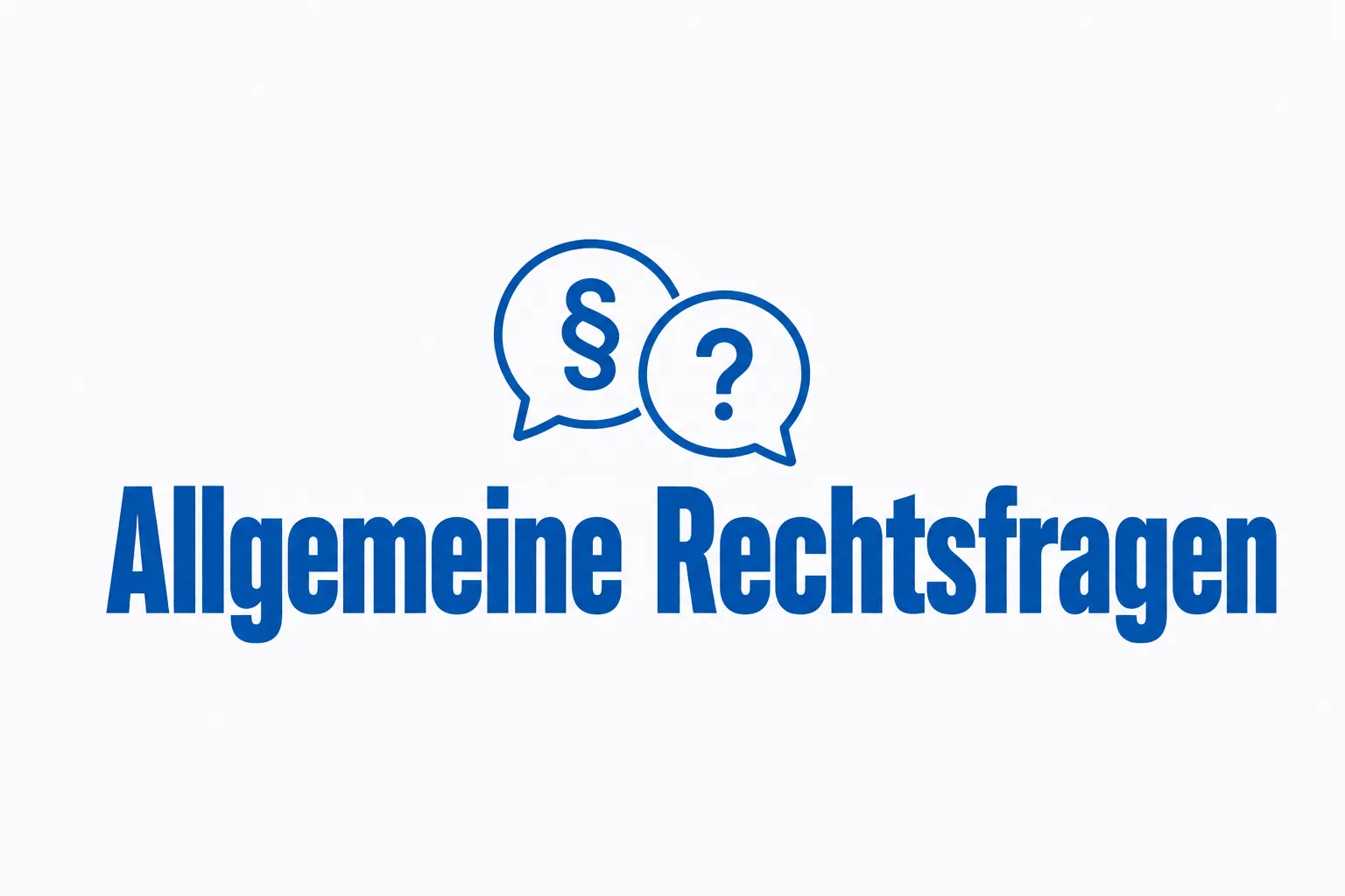 Allgemeine Rechtsfragen online stellen