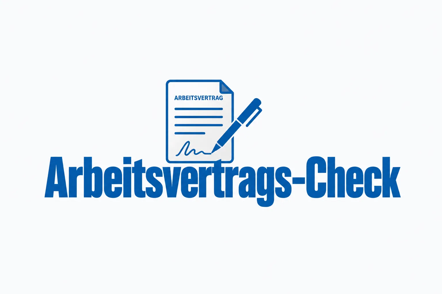Arbeitsvertrag prüfen lassen