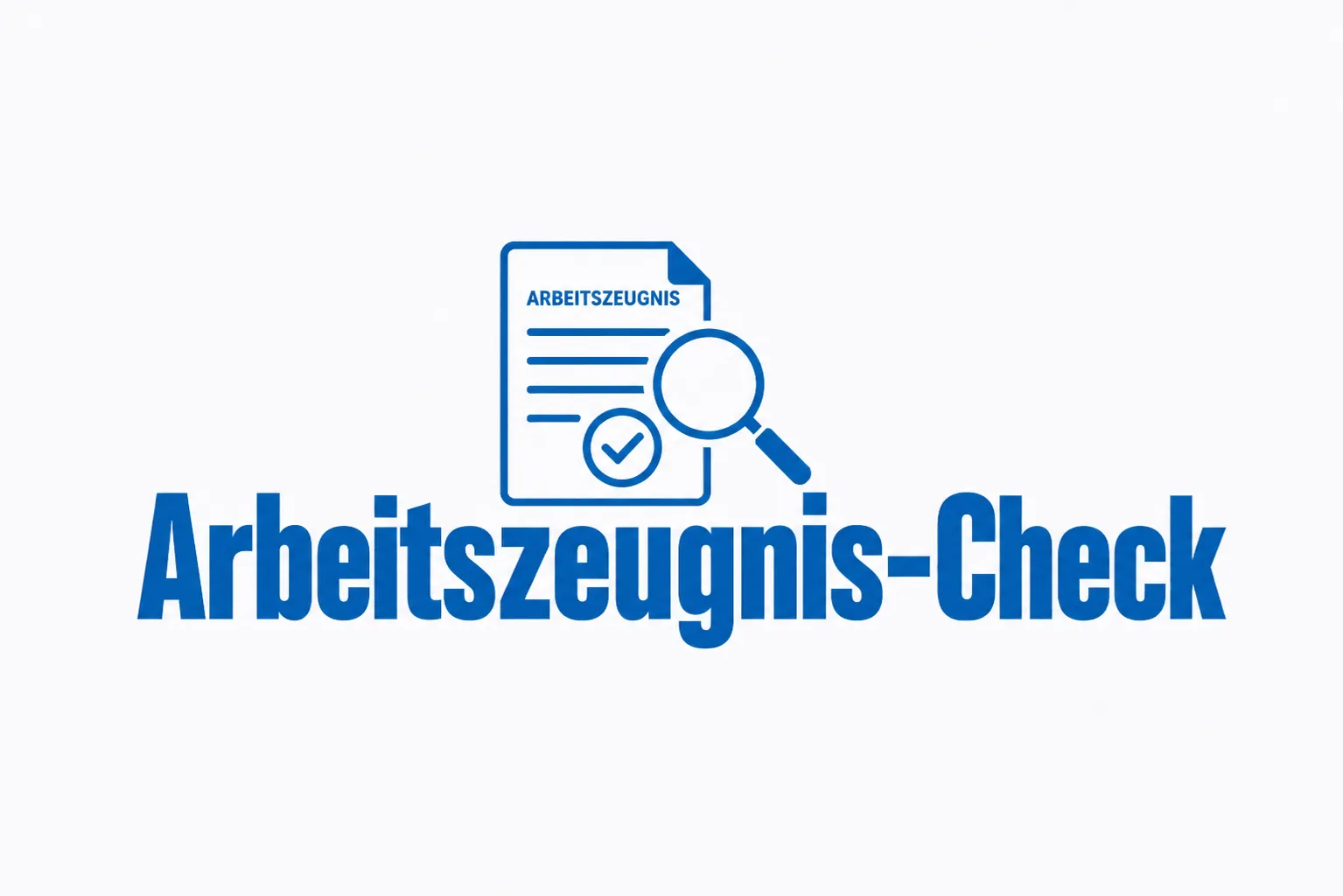 Arbeitszeugnis prüfen lassen